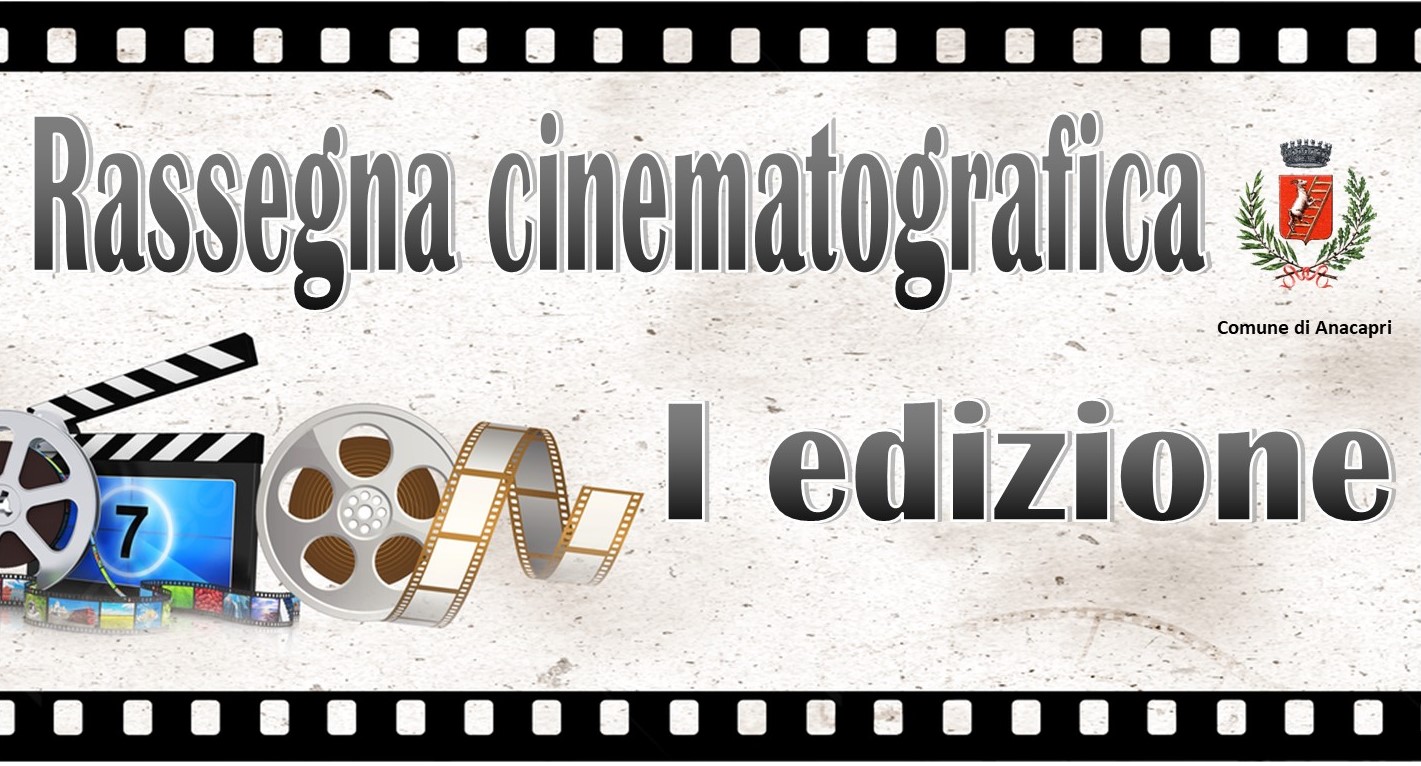 I Edizione Rassegna Cinematografica